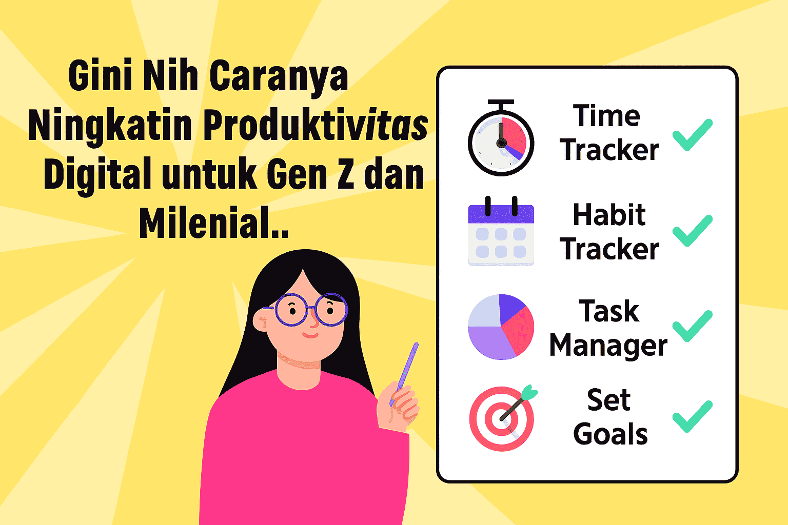 Gini Nih Caranya Ningkatin Produktivitas Digital untuk Gen Z dan Milenial